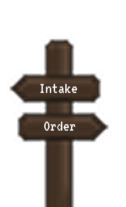 Intake and Order signpost